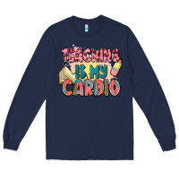 Navy teaching is my cardio Long Sleeve Tee - NancyCooperArtShop
