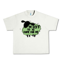 Pistachio he left the 99 to come for me Urban Heavy Tee - MaliasSmallBusiness