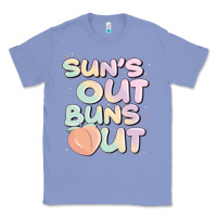 Colony Blue sun's out buns out Classic Tee - JahusDesignShop