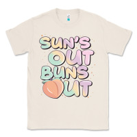 Natural sun's out buns out Classic Tee - JahusDesignShop
