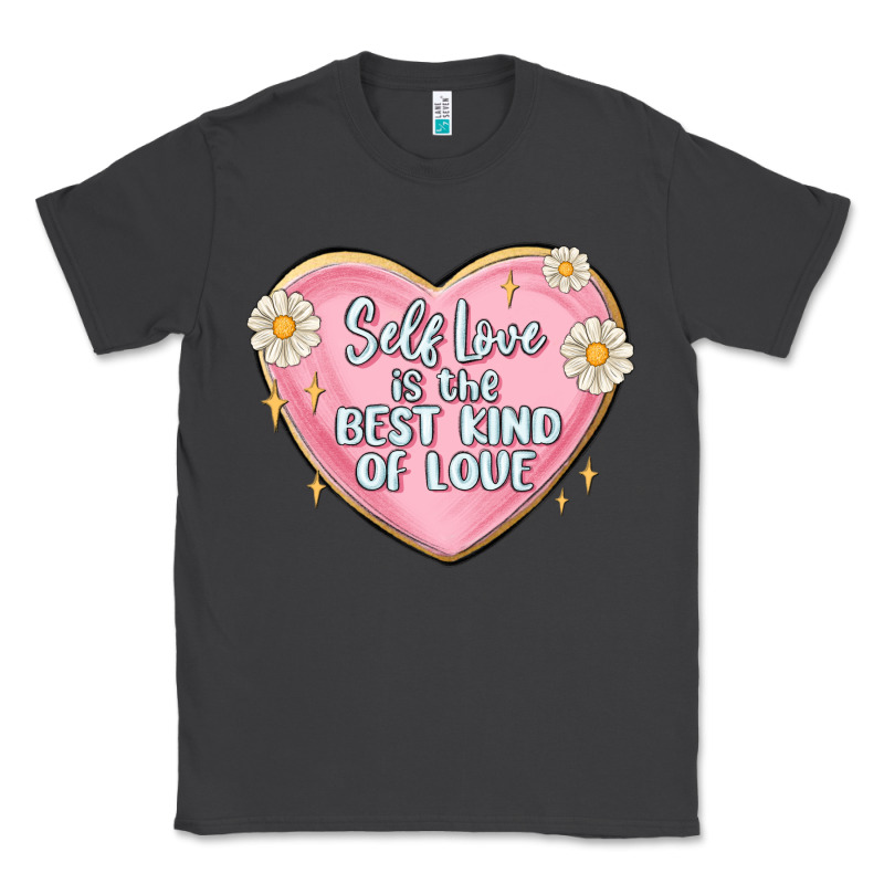 Self Love Is The Best Kind Of Love Malias Classic Tee by MaliasSmallBusiness | Teevron