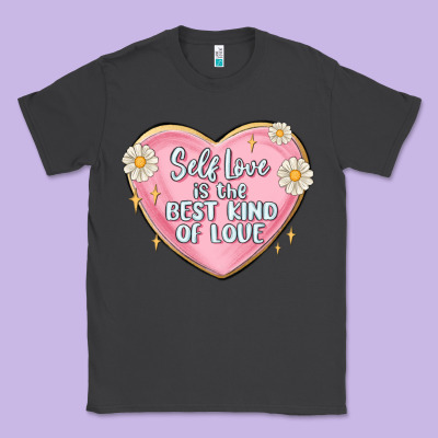 Self Love Is The Best Kind Of Love Malias Classic Tee Designed By Maliassmallbusiness