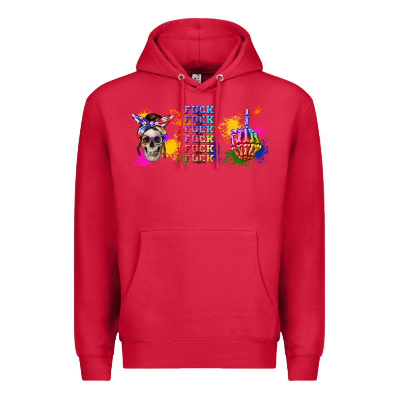 Fuck This Fuck That Fuck Them Fuck It Fuck You Fuc Premium Hoodie by TumblerDesignByShophia | Teevron
