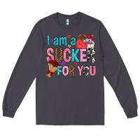 Smoke i am a sucker for you Long Sleeve Tee - NancyCooperArtShop