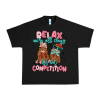 Relax We're All Crazy It's Not Competition Urban Heavy Tee | Teevron
