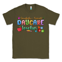 Army Green somebody's favorite daycare teacher Classic Tee - MaliasSmallBusiness