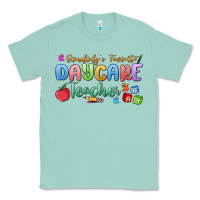 Seafoam somebody's favorite daycare teacher Classic Tee - MaliasSmallBusiness