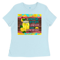 Baby Blue when life gives you lemons make lemonade Ladies Tee - HRA Design Shop