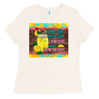Bone when life gives you lemons make lemonade Ladies Tee - HRA Design Shop