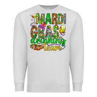 Dove Grey Mardi Gras drinking team Premium Sweatshirt - HowdyJamesFarm