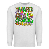 Oatmeal Heather Mardi Gras drinking team Premium Sweatshirt - HowdyJamesFarm