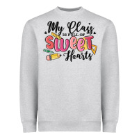Heather Grey my class is full of sweethearts Heavyweight Sweatshirt - MaliasSmallBusiness