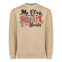 My Class Is Full Of Sweethearts Heavyweight Sweatshirt | Teevron