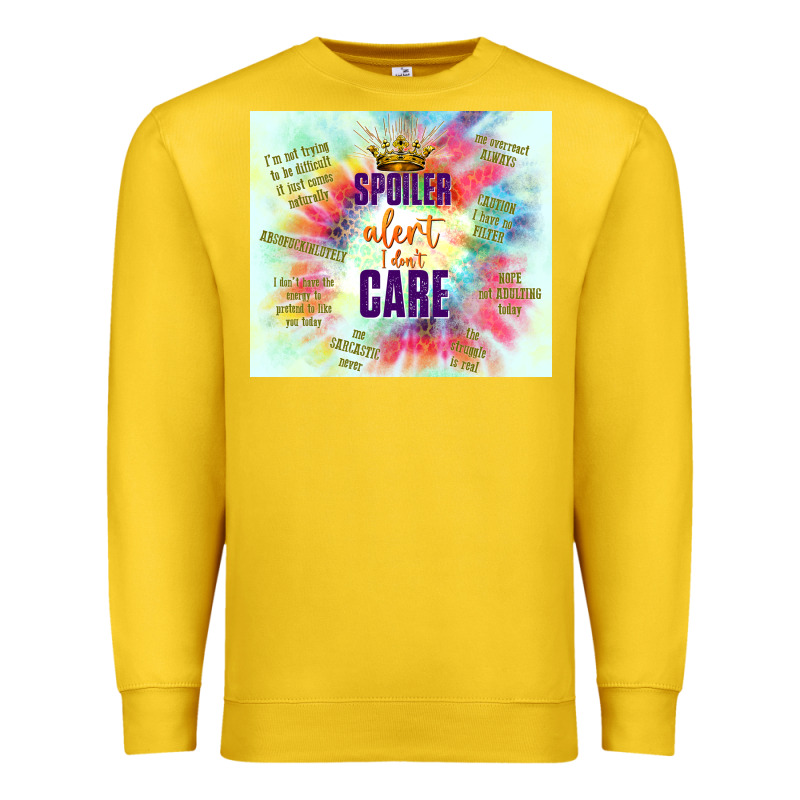 Spoiler Alert I Don't Care Premium Sweatshirt by TumblerDesignByShophia | Teevron