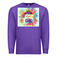 Purple spoiler alert i don't care Premium Sweatshirt - TumblerDesignByShophia