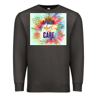 Smoke spoiler alert i don't care Premium Sweatshirt - TumblerDesignByShophia