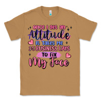Toasted Coconut once i get an attitude Classic Tee - MaliasSmallBusiness