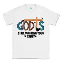 White god is still waiting your story Classic Tee - MaliasSmallBusiness