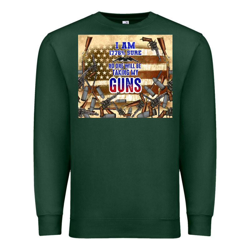 No One Will Be Taking My Guns Premium Sweatshirt by TumblerDesignByShophia | Teevron