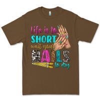 Cacao life is to short wait your nails to dry bbs Premium Tee - BundleAndBundleShop