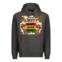 Charcoal Heather juneteenth blackity black black black Premium Hoodie - TumblerDesignByShophia