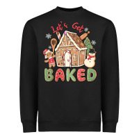 Black let's get baked Heavyweight Sweatshirt - MaliasSmallBusiness