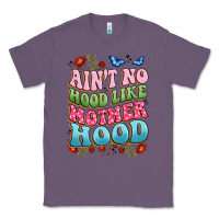 Lavender ain't no hood like mother hood Classic Tee - JahusDesignShop
