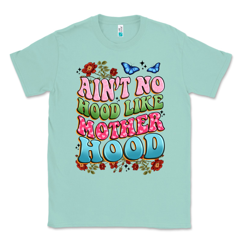 Ain't No Hood Like Mother Hood Classic Tee by JahusDesignShop | Teevron