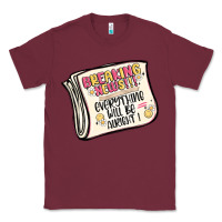 Burgundy breaking news everything will be alright Classic Tee - MaliasSmallBusiness