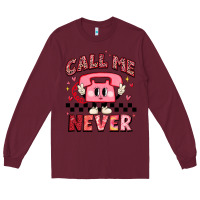 Burgundy call me never Long Sleeve Tee - MaliasSmallBusiness