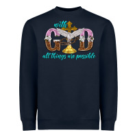 Navy with god all things are possible Heavyweight Sweatshirt - NancyCooperArtShop