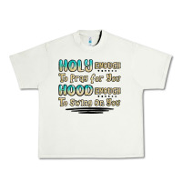 Pistachio holy enough to pray for you hood enough to swing o Urban Heavy Tee - MaliasSmallBusiness