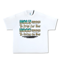 White holy enough to pray for you hood enough to swing o Urban Heavy Tee - MaliasSmallBusiness