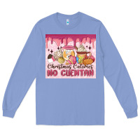 Colony Blue christmas calories no cuentan Long Sleeve Tee - MaliasSmallBusiness