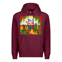 Burgundy do it for the culture Premium Hoodie - TumblerDesignByShophia