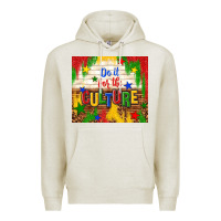 Oatmeal Heather do it for the culture Premium Hoodie - TumblerDesignByShophia