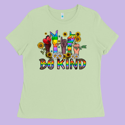 Be Kind Ladies Tee Designed By Cowhidedigitalart