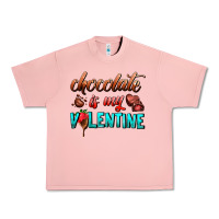 Salmon chocolate is my valentine Urban Heavy Tee - AdoDesignShop