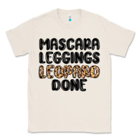 Natural mascara leopard done Classic Tee - MaliasSmallBusiness