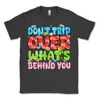 Smoke don't trip over what's behind you Classic Tee - JahusDesignShop