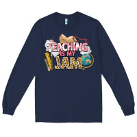 Navy teaching is my jam teacher school Long Sleeve Tee - NancyCooperArtShop