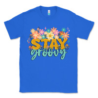 True Royal stay groovy Classic Tee - MaliasSmallBusiness