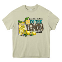 Mossy if you drink dont drive do the lemon crawl Heavy Core Tee - RacoonDesign