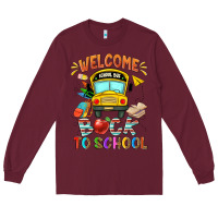 Burgundy welcome back to school with school bus Long Sleeve Tee - NancyCooperArtShop
