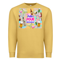 Antique Gold let's make pour decisions Premium Sweatshirt - TumblerDesignByShophia