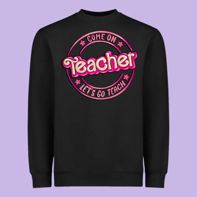 Come On Teacher Let's Go Teach Heavyweight Sweatshirt Designed By Maliassmallbusiness