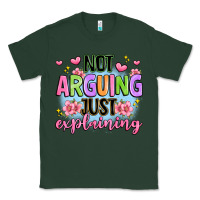 Sports Green not arguing just explaining Classic Tee - JahusDesignShop