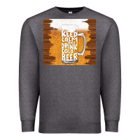 Charcoal Heather keep calm and drink cold beer Premium Sweatshirt - TumblerDesignByShophia