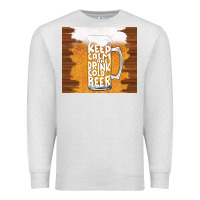 Oatmeal Heather keep calm and drink cold beer Premium Sweatshirt - TumblerDesignByShophia
