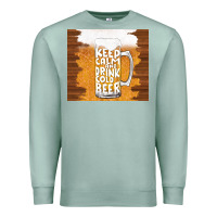 Seafoam keep calm and drink cold beer Premium Sweatshirt - TumblerDesignByShophia